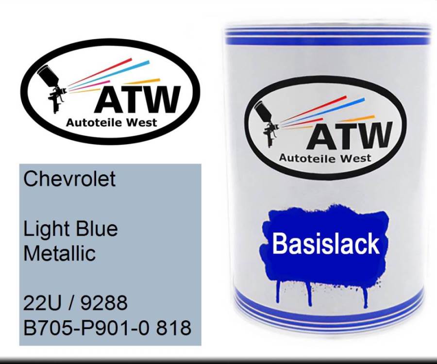 Chevrolet, Light Blue Metallic, 22U / 9288 B705-P901-0 818: 500ml Lackdose, von ATW Autoteile West.